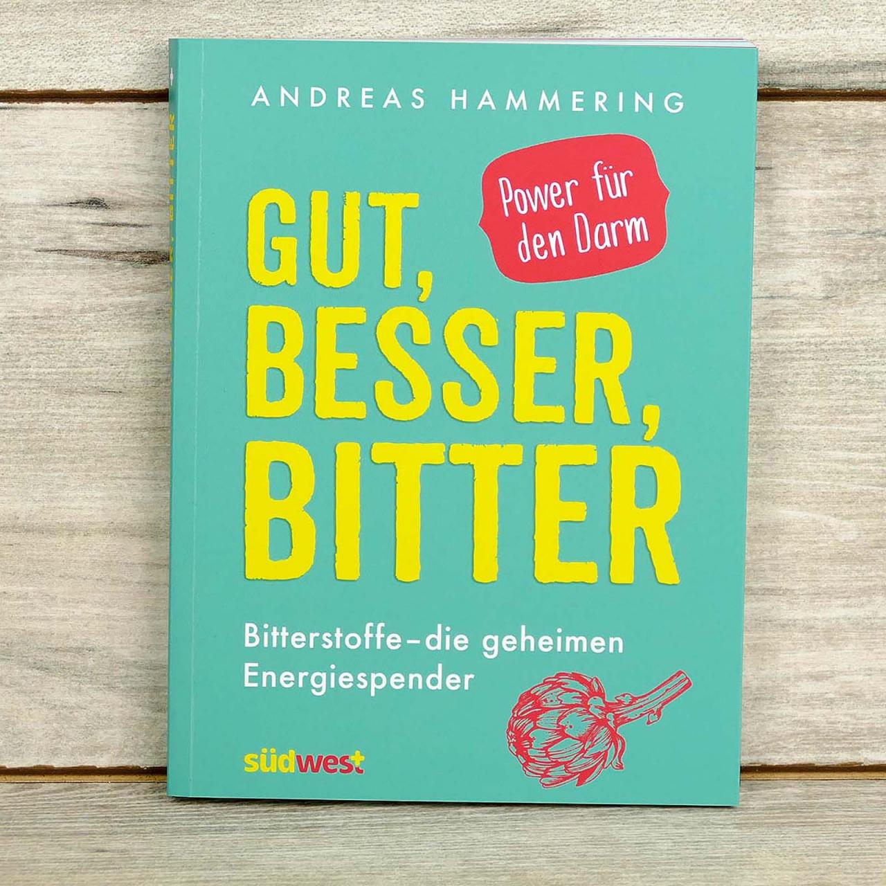 Hammering, A.: Gut, Besser, Bitter