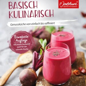 "Basisch Kulinarisch" - P.Jentschura in neuer Auflage